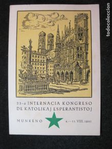 Postales: ESPERANTO-INTERNACIA KONGRESO DE KATOLIKAJ ESPERANTISTO-POSTAL ANTIGUA-VER FOTOS-(81.805)